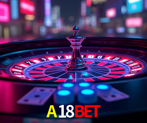 A Experiência Imersiva dos Cassinos Ao Vivo no A18BET