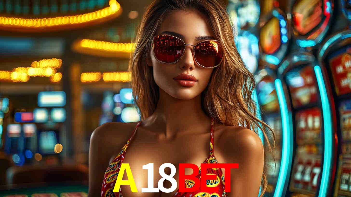 A18BET,A18BET app