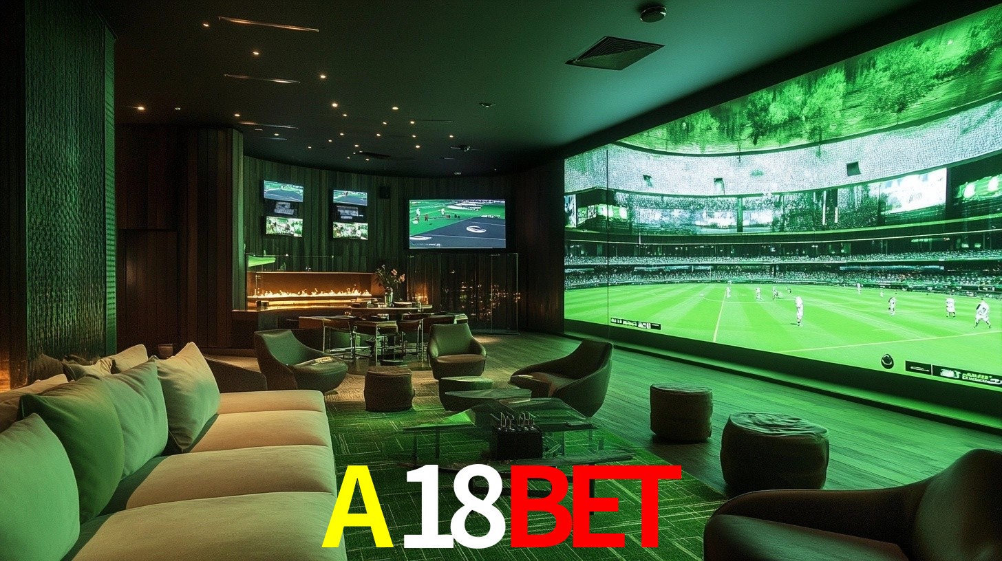 A18BET: Seu Especialista em Apostas Esportivas Brasileiras